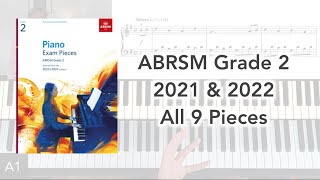 ABRSM Grade 2 Piano (2021 & 2022): All 9 Pieces