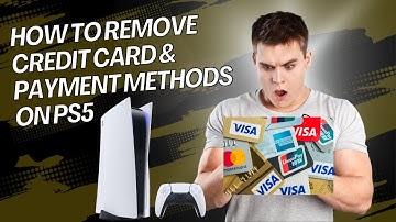 How to Remove Credit Card & Payment Methods on PS5  | Avoid Unwanted Charges!