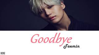 Taemin-Goodbye. ПЕРЕВОД НА РУССКИЙ/ТЕКСТ/КИРИЛЛИЗАЦИЯ