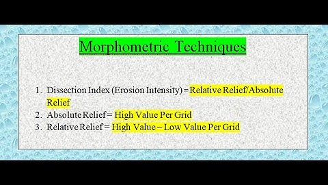 Calculate Absolute Relief (AR), Relative Relief (RR) & Dissection Index (DI) from DEM using ArcMap.
