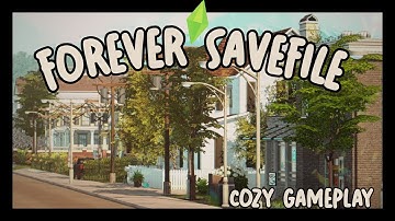COZY Sims 4 Forever Savefile gameplay