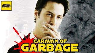 Constantine  Caravan Of Garbage