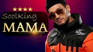 Soolking _ mama (officiel music 2019)