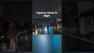 Los Angeles Figueroa Street At Night | Scenic Drive #Southcentralla #Figueroa #Figueroastreet