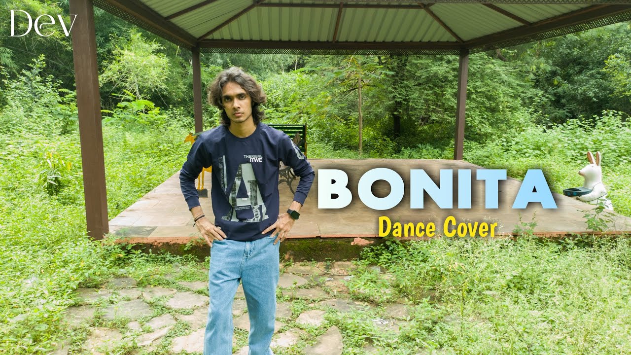 Bonita Dance Cover | Dev Pathak | Glory | Yo Yo Honey Singh | The Shams ...