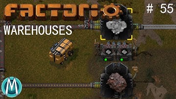 [Factorio] Angels & Bobs Ep 55: Warehouses (Tutorial/Walkthrough)