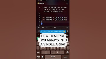 How to merge two arrays into a single sorted array in javascript
