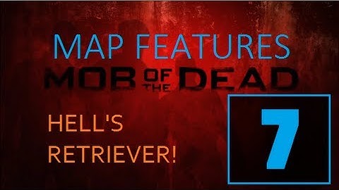 Mob of the Dead: Achievement Guide - Hell