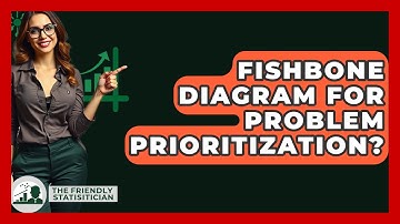 Fishbone Diagram For Problem Prioritization? - The Friendly Statistician