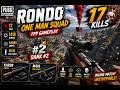 🔥 PUBG PC | Rondo One Man Squad FPP Gameplay | 17 Kills | Rank #2