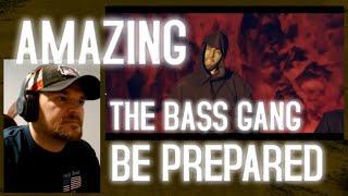 Reacting to Be Prepared | Cover by The Bass Gang