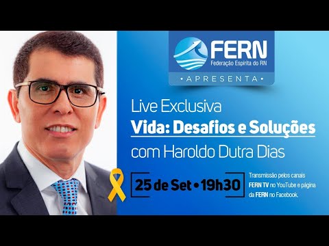 Palestra com Haroldo Dutra Dias - VIDA: DESAFIOS E SOLUÇÕES.