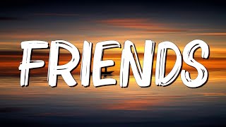 FRIENDS - Marshmello &amp; Anne-Marie (Lyrics) || Clean Bandit feat. Zara Larsson, Lewis Capaldi...(Mix)