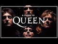 A Guide To The Music of Queen