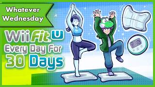 I Played Wii Fit U Every Day for 30 Days