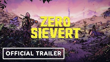 Zero Sievert - Official Early Access Launch Date Trailer