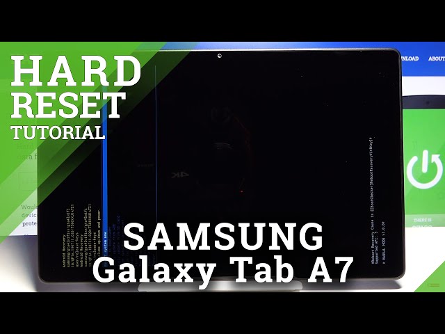 How to Hard Reset SAMSUNG Galaxy TAB A7 2020 – Factory Reset by Recovery Mode | Remove Screen Lock class=