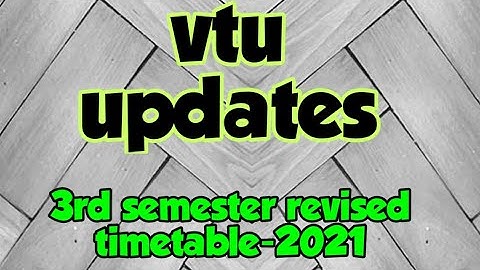 VTU 3rd semester revised timetable Mar 2021 || VTU Updates ||