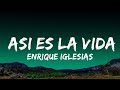 1 Hour |  Enrique Iglesias, Maria Becerra - ASI ES LA VIDA (Letra)  - RhythmLines Lyrics