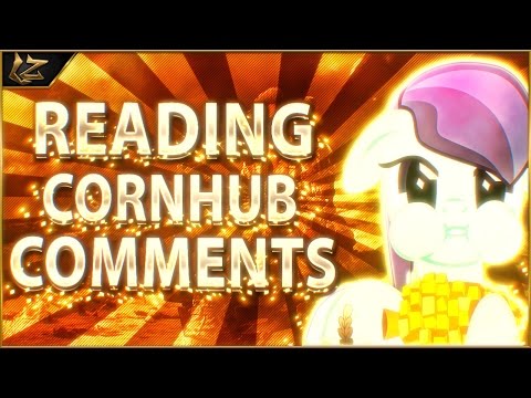 Reading CornHub Comments!