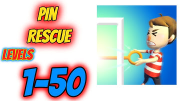 Pin Rescue Levels 1 - 50 Gameplay Walkthrough | (IOS - Android)