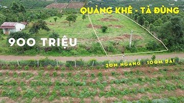 Bán  2Om đất vườn,view đẹp,khí hậu mát mẻ ở Quảng Khê Tà Đùng,Phù Hợp Nghỉ Dưỡng,giá 900 Triệu