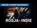 Relacje Rosja-Indie.