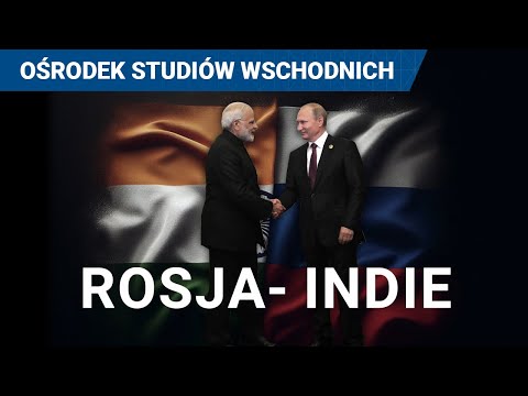 Rosja-Indie. Zmierzch partnerstwa strategicznego?