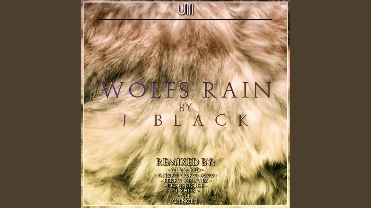 Watch Wolfs Rain (Original Mix) on YouTube Watch Wolfs Rain (Original Mix) on YouTube