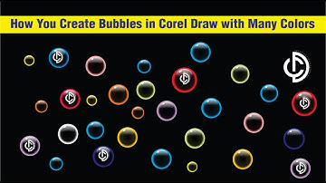 How You Create Bubbles in Corel Draw with Different Color