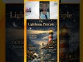How To Become A Lighthouse For Truth and Spreading Positivity
