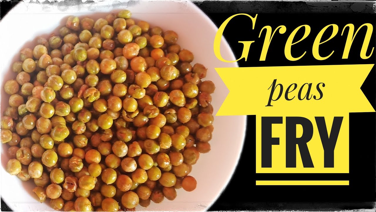 Roasted Green peas/Green peas Fry/ Crispy Green peas fryV4Ualways65