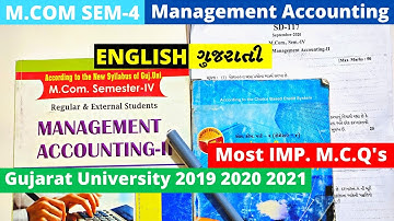 M.Com SEM 4 Management Accounting 2 Gujarat University 2019 2020 2021 Paper IMP MCQS