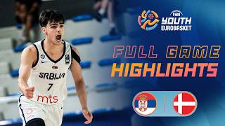 Group Phase: Serbia 🇷🇸 vs Denmark 🇩🇰 | Extended Highlights | FIBA U18 EuroBasket 2026
