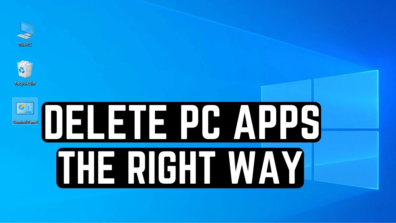 how-to-delete-a-program-on-windows-10-11-the-right-way-youtube