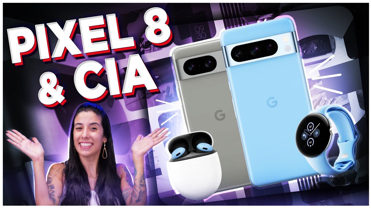 Resumo: evento do PIXEL 8 em 12 minutos! - YouTube