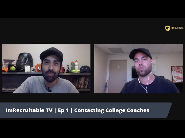 ImRecruitable TV | Episode 1 | Contacting College Coaches