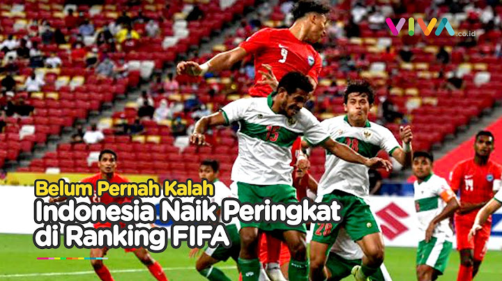 Ranking FIFA Terus Meningkat, Indonesia Jadi Tim Asia Paling Berkembang