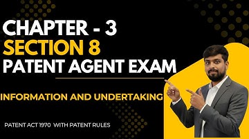 Section 8 Of Patent Act | Information and undertaking regarding foreign applications
