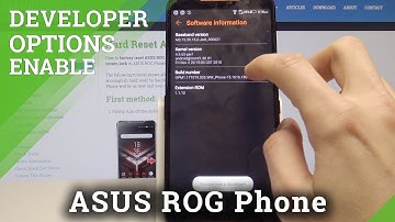 How to Activate Developer Options in ASUS ROG Phone - Developer Mode