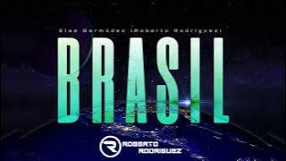 Elee Bermúdez   Roberto Rodríguez - Brasil (Original Mix) 