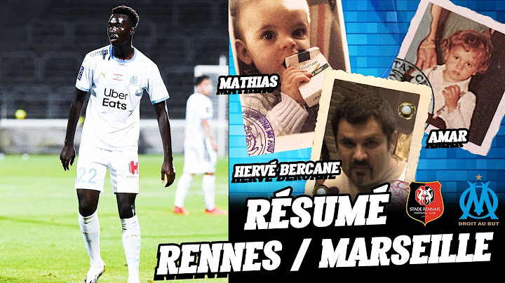 Rennes - OM 2-1 Résumé du match