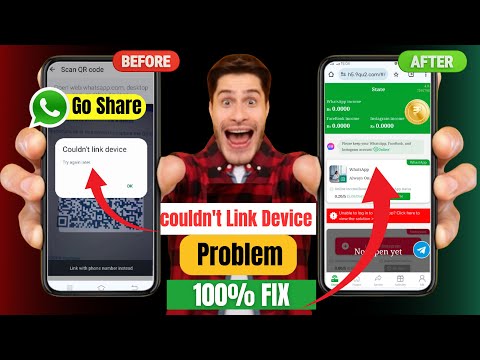 couldn't link device whatsapp go share, go share scan problem | go share whatsapp scan problem solve
