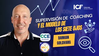 Supervisión de Coaching y el Modelo de los Siete Ojos   Damian Goldvarg