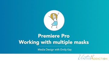 Adobe Premiere | Using multiple masks