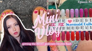 Getting the best pedi I ve ever had Mini Vlog