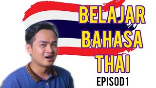 Tuisyen Bahasa Siam - Episod 1 Kenalkan Diri