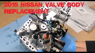 2015 Nissan Murano transmission valve body replacement.