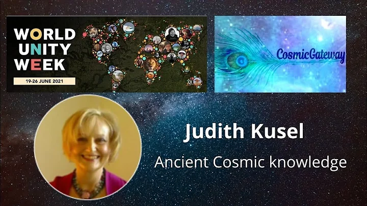 Judith Kusel - Ancient Cosmic knowledge