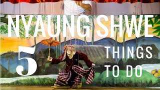5 Things to do in Nyaung Shwe, Myanmar (that aren't a boat tour) by Notes of Nomads 3,755 views 6 years ago 3 minutes, 25 seconds